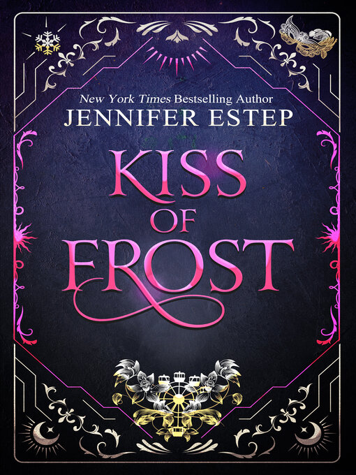 Jennifer Estep创作的Kiss of Frost作品的详细信息 - 可供借阅